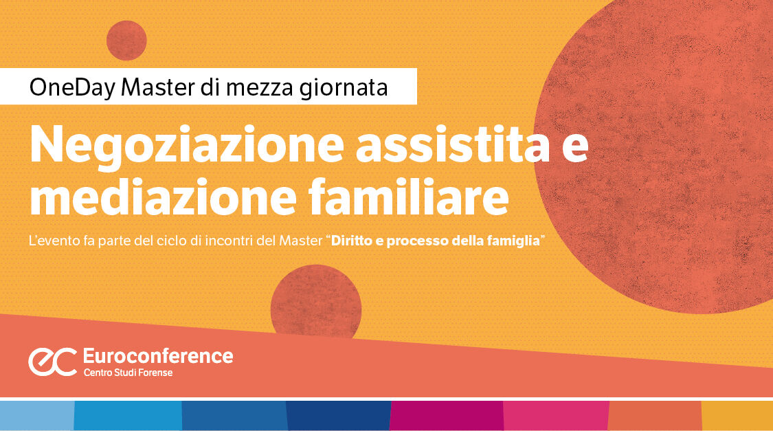 Immagine Negoziazione assistita e mediazione familiare | Euroconference